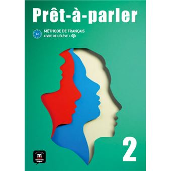 Prêt-à-parler 2  - Livre de l´élève