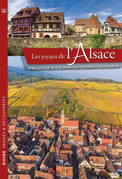 Les joyaux de l'alsace