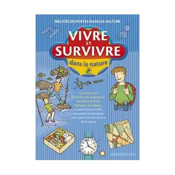 Vivre et survivre dans la nature - 1