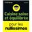 Pour les NulsCuisine saine et équilibrée pour les Nullissimes_0