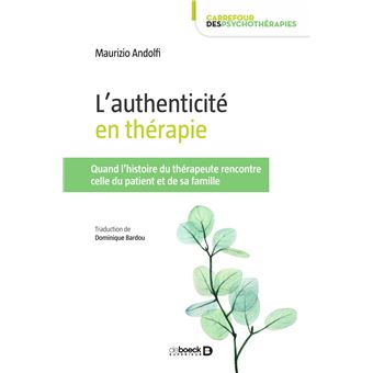 L'authenticité en thérapie