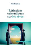 Réflexions talmudiques sur les rêves