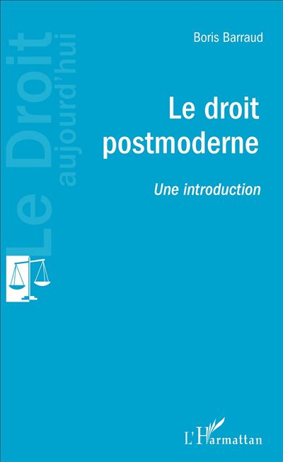 Le droit postmoderne