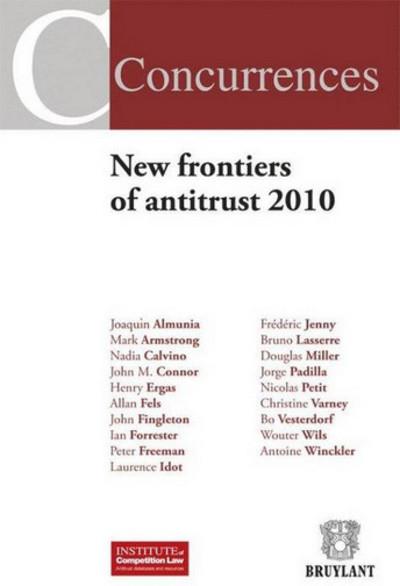 New frontiers of antitrust - 2010