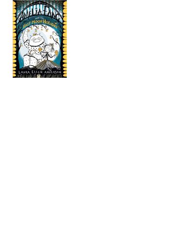 AMELIA FANG AND THE HALF MOON