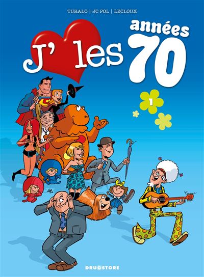 J'aime les années 70