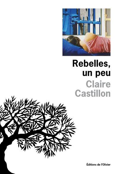 Rebelles un peu