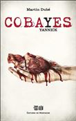 Cobayes - Yannick