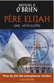 Père Elijah une apocalypse (poche)
