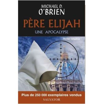 Père Elijah une apocalypse (poche)