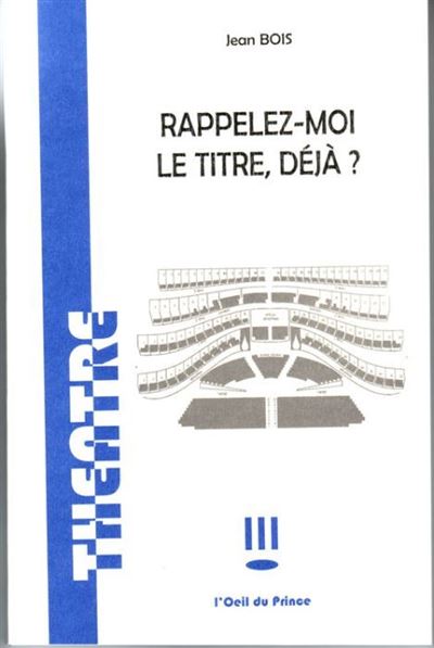 Rappelez-moi le titre deja ?