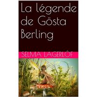 La légende de Gösta Berling