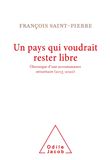 Un pays qui voudrait rester libre
