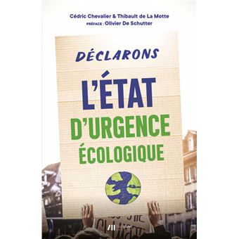 Déclarons l’état d’urgence écologique