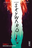 Skyward, T3 : Réparer le monde