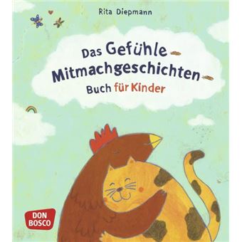 Das Gefühle-Mitmachgeschichten-Buch für Kinder - 1