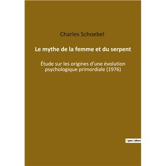 Le mythe de la femme et du serpent