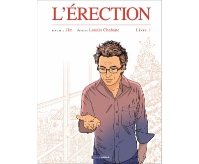 L'érection - volume 1