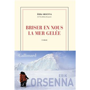Briser En Nous La Mer Gelee
