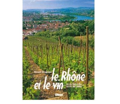 Le Rhône et le vin