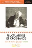 Fluctuations et croissance Tome III