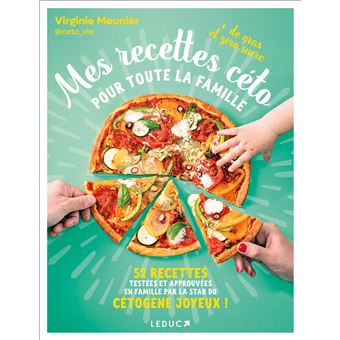 Mes recettes céto pour toute la famille