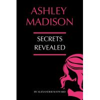Ashley Madison: Secrets Revealed