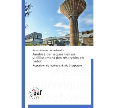 Analyse de risques lies au vieillissement des reservoirs en