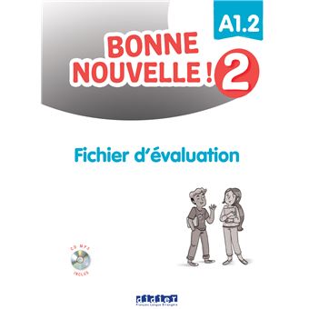 Bonne nouvelle ! 2 - Fichier d'évaluation + CD mp3