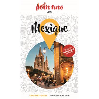 Guide Mexique 2023 Petit Futé