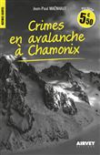 Crimes en avalanche à Chamonix