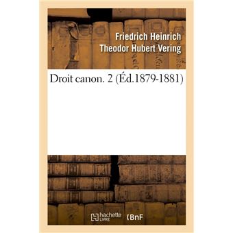 Droit canon. 2 (Éd.1879-1881)