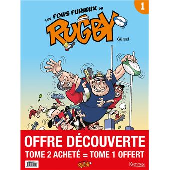 Les Fous furieux du rugby - Pack T02 acheté = T01 offert