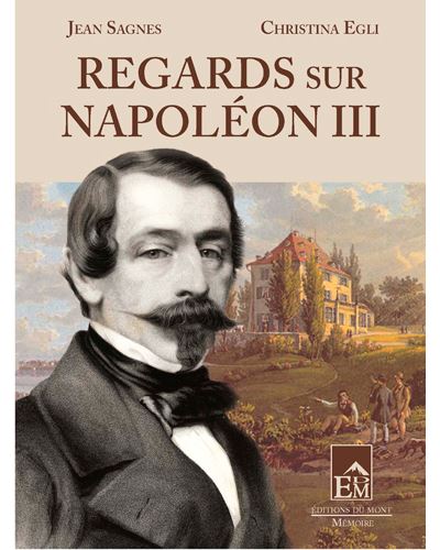 Regards sur Napoléon III