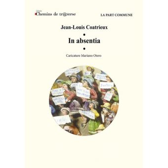 In Absencia - broché - Jean-Louis Coatrieux - Achat Livre ou ebook | fnac