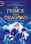 Le prince des Dragons - tome 1 Lune