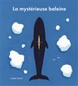 La mystérieuse baleine