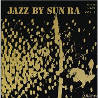 JAZZ BY SUN RA, VOL. 1