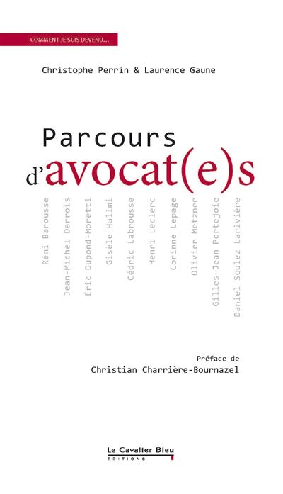 Parcours d’avocat(e)s