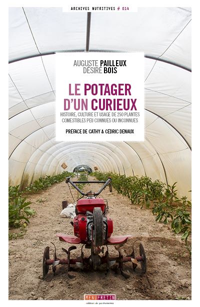 Le potager d'un curieux
