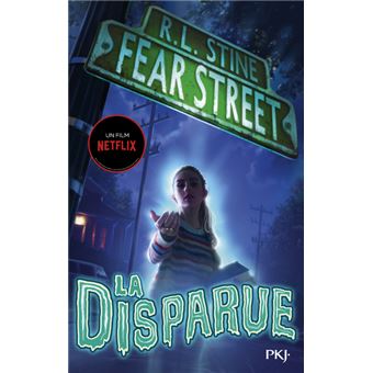 Fear street - tome 1 La disparue