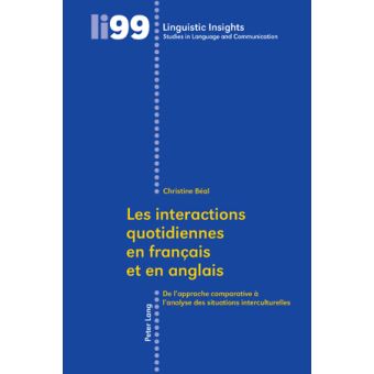 Les interactions quotidiennes en français et en anglais