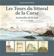 Les tours du littoral de la Corse