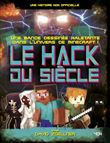 Minecraft - Le Hack du siècle