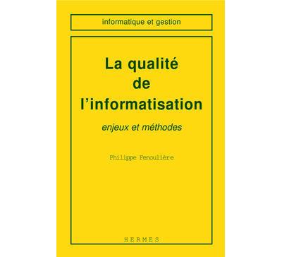 La qualité de l'informatisation