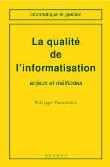 La qualité de l'informatisation