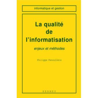 La qualité de l'informatisation