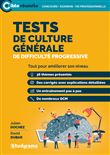 Tests de culture générale de difficulté progressive