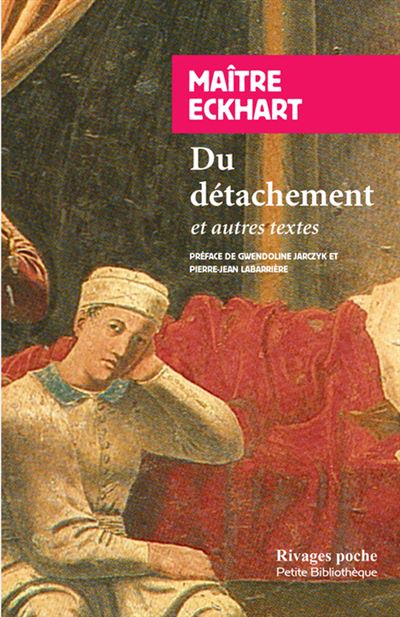 Du détachement - Johannes (Maître) Eckhart - Poche