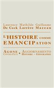 L' Histoire comme émancipation